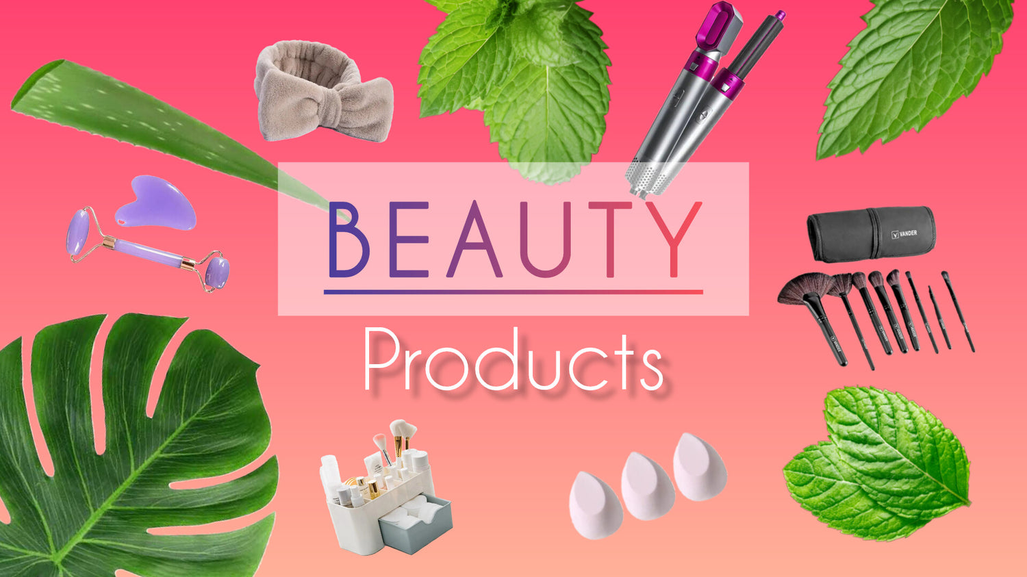 Beauty Products